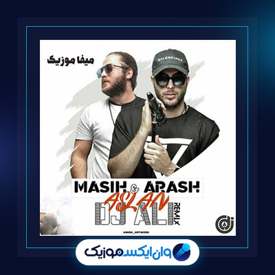 آهنگ اصلا از مسیح و آرش|دانلود آهنگ اصلا از مسیح و آرش