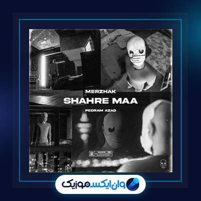 آهنگ شهرما از مرژاک|دانلود آهنگ شهرما از مرژاک