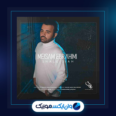 آهنگ شال سیاه از میثم ابراهیمی|دانلود آهنگ شال سیاه از میثم ابراهیمی
