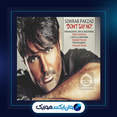 دانلود آهنگ نگو نه از سهراب پاکزاد|دانلود آهنگ نگو نه از سهراب پاکزاد